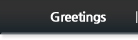 Greetings